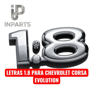 LETRAS 1.8 PARA CHEVROLET CORSA EVOLUTION